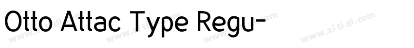 Otto Attac Type Regu字体转换
